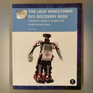 The LEGO MINDSTORMS EV3 Discovery Book: Beginner’s Guide